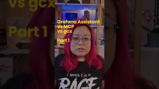When to Use Grafana Assistant vs. MCP vs. GCX: Part 1