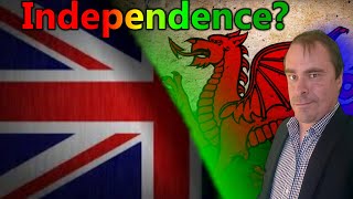 Should Wales be Independent? An honest conversation