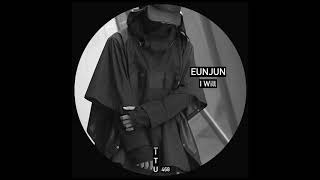 Eunjun - I Will Itu468