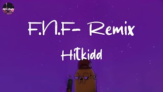 Hitkidd - F.N.F (Let's Go) - Remix (Lyric Video) | Let's go (go, go, go, go)