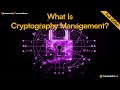 Mastering Cryptography Management: The Key to Strong Cybersecurity 🔐