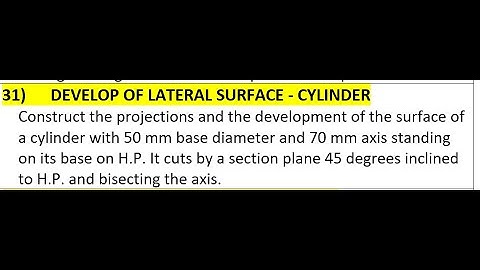 31) DEVELOPMENT OF LATERAL SURFACE - CYLINDER