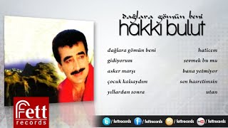 Hakkı Bulut - Gidiyorum