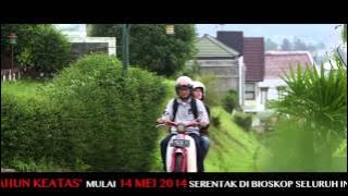 OFFICIAL TRAILER - 17 TAHUN KEATAS (1)