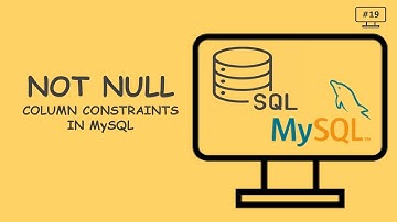 Not Null Constraint in MySQL