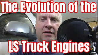 Evolution of the LS (Vortec) Truck Engine