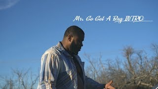 Don Lashon - Mr. Go Get A Bag [Intro] (Music Video) Shot by: @6PointFilms