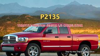 P2135 Dodge RAM 1500 - Throttle Position Sensor 1/2 Correlation | Step-by-Step Diagnosis