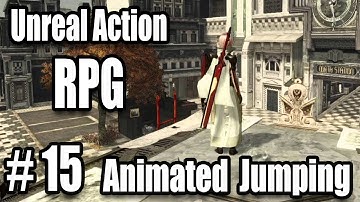 Jumping With Animations - Unreal Engine 4 Hack & Slash RPG #15