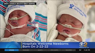 Hospitals welcome newborns born on 2/22/22