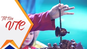 Chương trình nghệ thuật: Tiếng đàn bầu | VTC