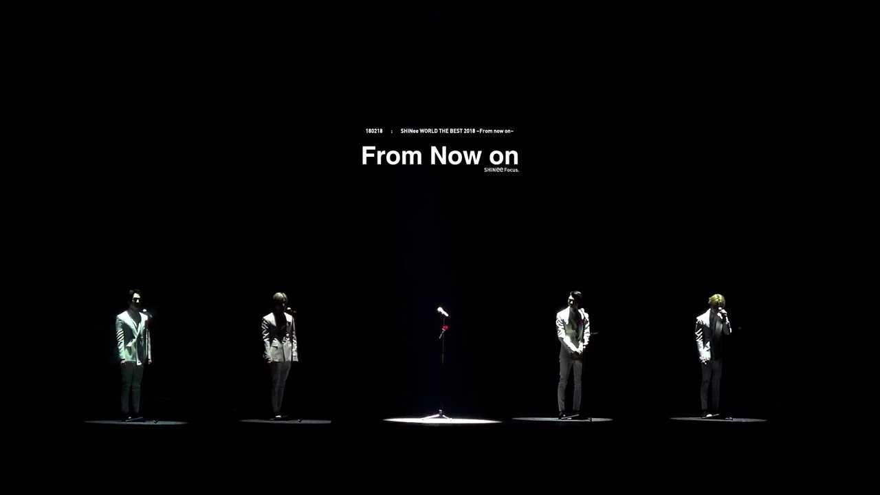 SHINEE world the best 2018 ( FROM NOW ON FULL) ~ new song ~