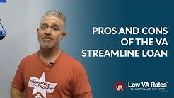 Pros and Cons of the VA Streamline Loan  - 844-326-3305 