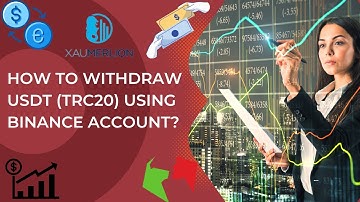 How to withdraw USDT (TRC20) using Binance?