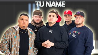 TU NAME - Fuerza Regida