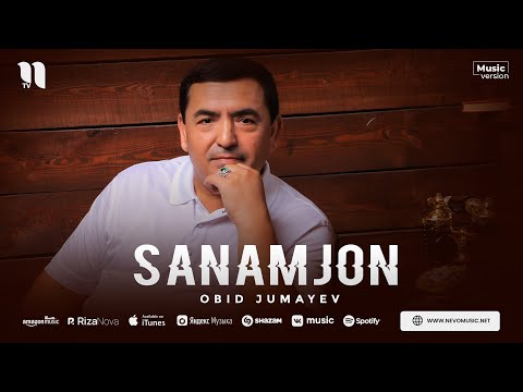 Obid Jumayev — Sanamjon (audio 2023)