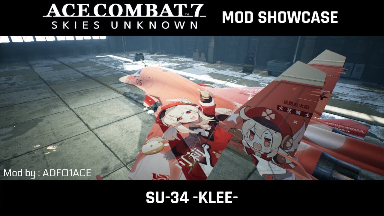 Mod Showcase : Su-34 -Klee- - Ace Combat 7: Skies Unknown