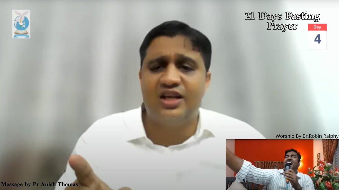 Prarthanasangamam | 21 Days Fasting Prayer | Day-4| Message by Pr Anish Thomas ~28/4/22