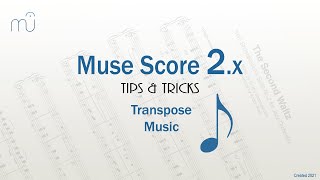 Muse Score Tips & Tricks  Transpose Music