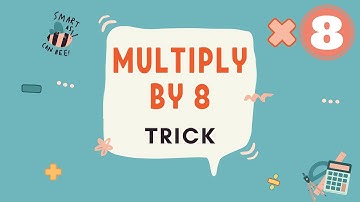 8 Times Table TRICK | Multiply by 8