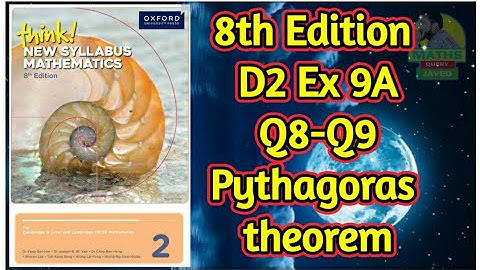Q8-Q9 || Ex-9A || D2-8th edition || Pythagoras theorem
