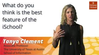 The University of Texas at Austin School of Information - Dr Tanya Clement