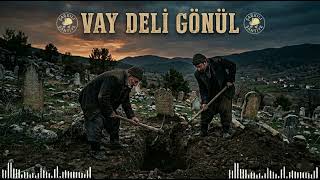 Vay Deli Gönül (Daha Senden Gayrı Âşık Mı Yoktur) - Muhteşem Bir Eser Daha Inda