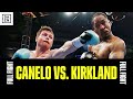 Full fight  canelo alvarez vs james kirkland