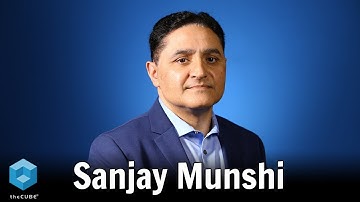 Sanjay Munshi, NETSCOUT | CUBEConversation, June 2019