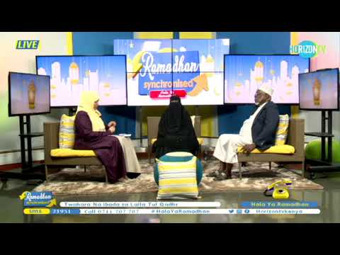Ramadhan Synchronised Live Now Only HorizonTV Kenya | Hala Ya Ramadhan : Twahara Part 2 quran cube