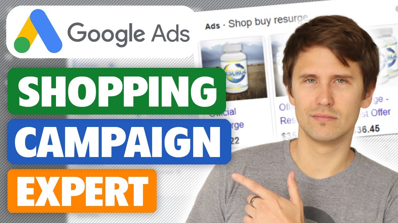 Google Shopping Ads Tutorial (Made In 2021 for 2021) - Step-By-Step for Beginners