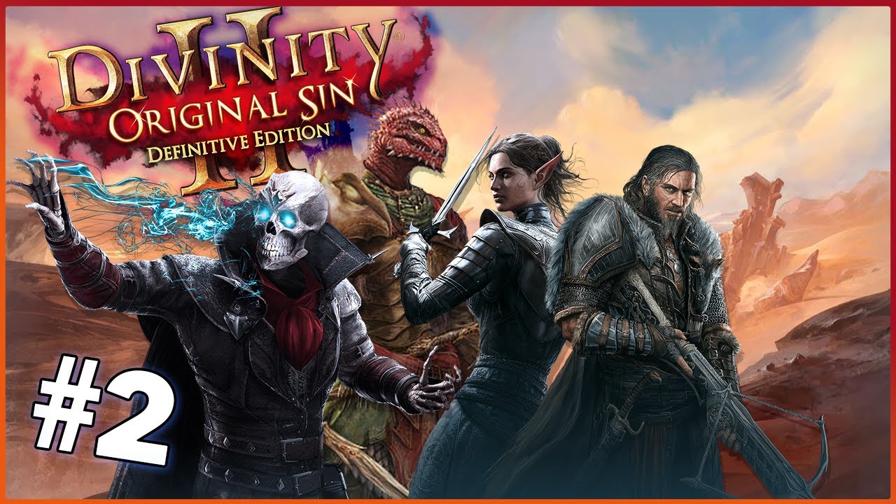 Breaking the Chains Divinity Original Sin 2, PT 2 The Sandwichard