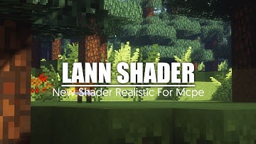 TOP 1 Aesthetic & Light | MCPE 1.18 - Support Ram 2GB + | Lann Shader