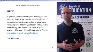 Master Class for Home Inspectors: Step 3, Always be Working on Your Business