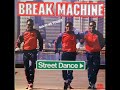 Break machine  street dance extended version