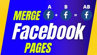 Facebook Page Merge 2022 | Here's How To Merge Facebook Pages