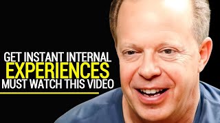 Joe Dispenza - Get Instant Internal Experiences (must see this video)