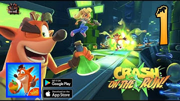 Crash Bandicoot: On the Run!-King-Gameplay Walkthrough Part-1 (Android / IOS)