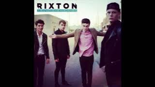 Rixton - Me and My Broken Heart