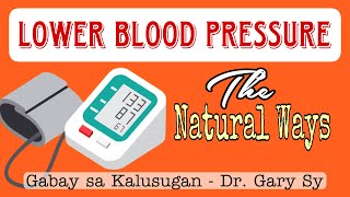 Lower Blood Pressure Naturally - Dr. Gary Sy