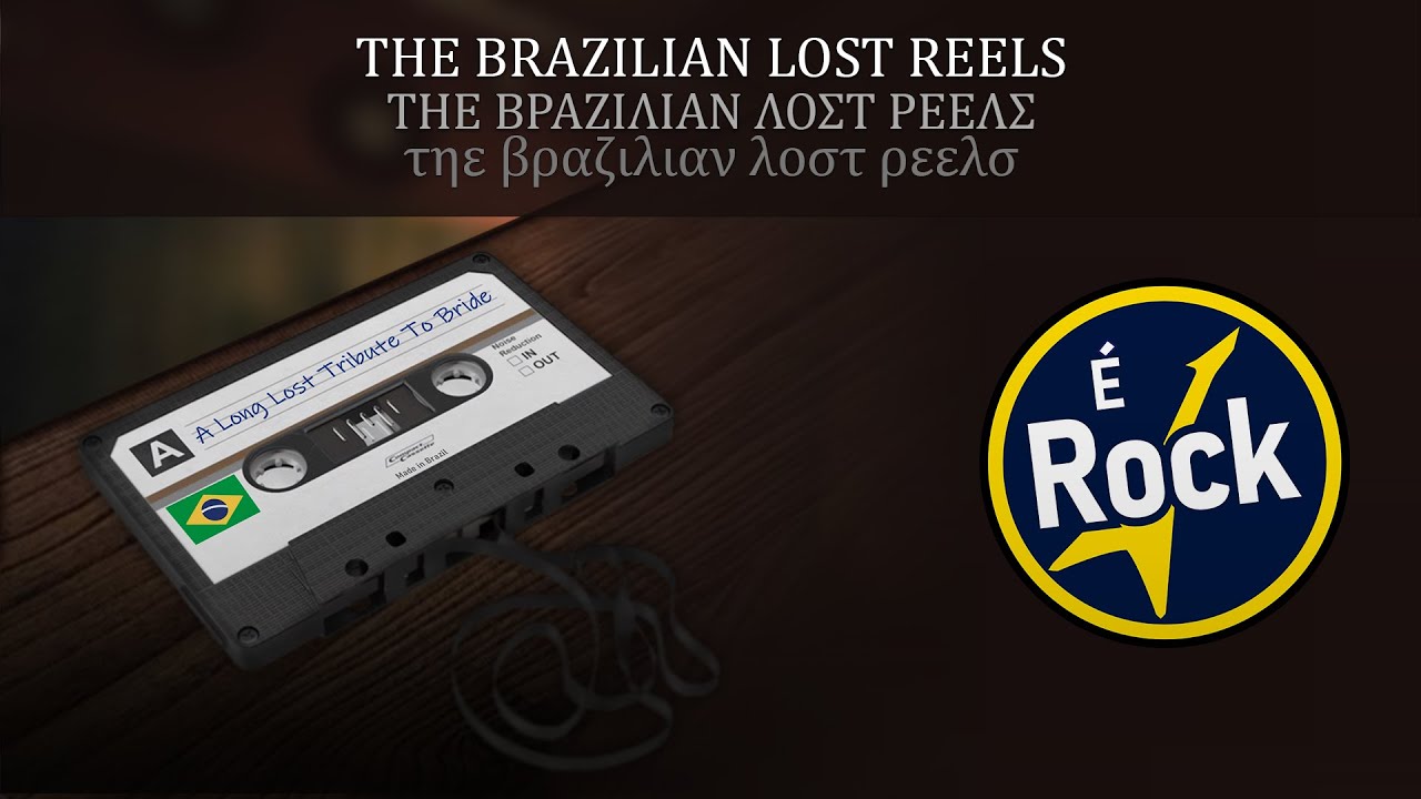 The Brazilian Lost Reels - A Long Lost Tribute To Bride