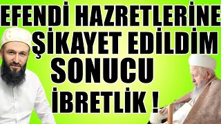 İbretli̇k Son Mahmut Efendi̇ Hazretleri̇ne Şi̇kayet Edi̇ldi̇m Hüseyin Çevi̇k