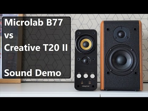 Microlab B77 vs Creative T20 Series II  ||  Sound Demo