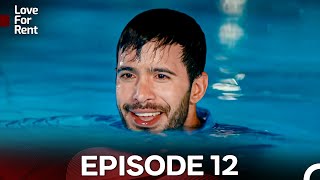 Love For Rent Episode 12 (English Subtitle)
