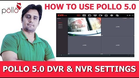 How to Setup Pollo New 5.0 DVR & NVR - Tutorial