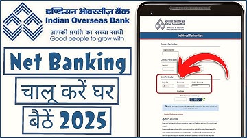 Indian overseas bank net banking kaise chalu karen | IOB net banking registration Hindi 2025