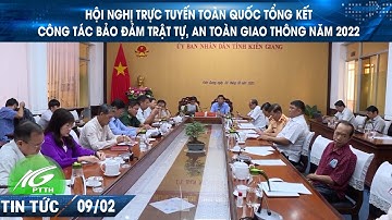 Hội nghị trực tuyến toàn quốc tổng kết công tác bảo đảm trật tự, an toàn giao thông năm 2022  ITHKG