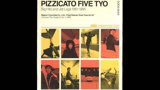 Pizzicato Five - CDJ (Readymade Mix)