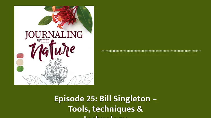 Episode 25: Bill Singleton  Tools, techniques & te...