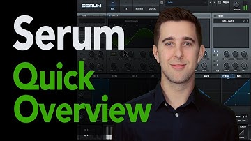 How to use Serum - A Quick Overview of the the Basics of Xfer